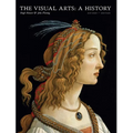 The Visual Arts: A History: Revised 7th Edition