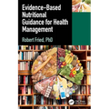 Evidence-based Nutritional Guidance for Health Management