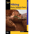 Hiking Ruins Seldom Seen