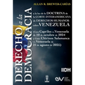 DERECHO A LA DEMOCRACIA, A LA LUZ DE LA DOCTRINA DE LA CORTE INTERAMERICANA DE DERECHOS HUMANOS SOBRE VENEZUELA (Caso: Capriles vs. Venezuela de 10 de