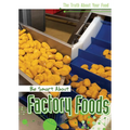 Be Smart about Factory Foods