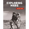 Exploring Mars