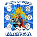 Como Dibujar Manga: Aprende a dibujar manga y anime