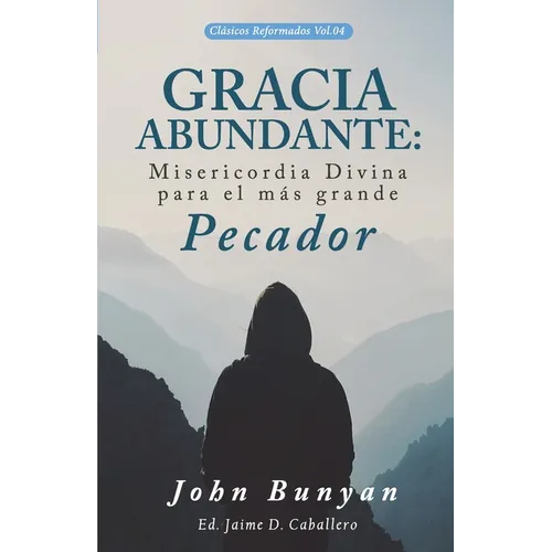 Gracia Abundante: Misericordia Divina para el más grande pecador