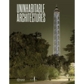 Uninhabitable Architectures