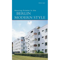 Housing Estates in the Berlin Modern Style: UNESCO World Heritage Site