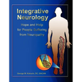 Integrative Neurology: Hope & Help For People Suffering From Peripheral Neuropathy