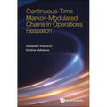 Continuos-Time Markov-Modulated Chains in Operations Research