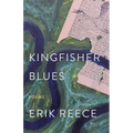 Kingfisher Blues: Poems