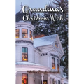 Grandma's Christmas Wish