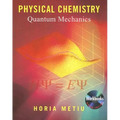 Physical Chemistry: Quantum Mechanics [With CDROM]