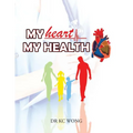 My Heart, My Health