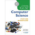 Cambridge Igcse Computer Science Study and Revision Guide: Hodder Education Group