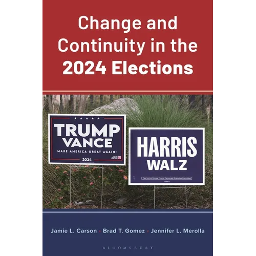 Change and Continuity in the 2024 Elections