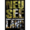 Neuseeland - Geschichte und Kultur um 1900: Nachdruck der Originalausgabe von 1902
