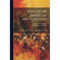 Memoir On American Fortification: Submitted To The Hon. John B. Floyd, Secretary Of War