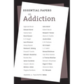Essential Papers on Addiction