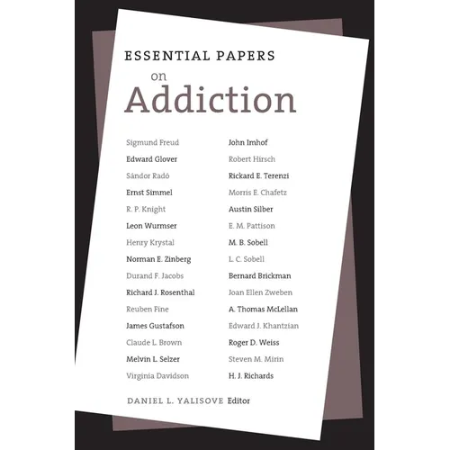 Essential Papers on Addiction