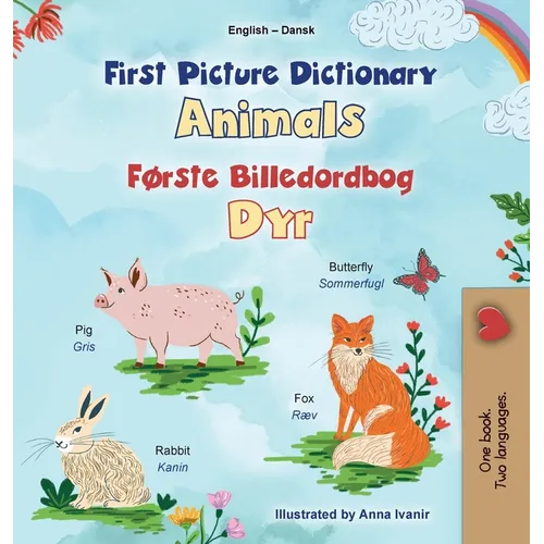First Picture Dictionary - Animals (English Danish Bilingual Children's Book)