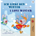 I Love Winter (German English Bilingual Book for Kids)