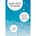 Same Date of Rank - Grads at the top and bottom from West Point, Annapolis and the Air Force Academy