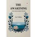 The Awakening (The Resurrection)