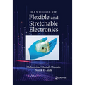 Handbook of Flexible and Stretchable Electronics