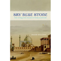 Sky Blue Stone: The Turquoise Trade in World History Volume 20