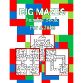 Big Mazes Puzzles Book For Adults: Large Print Mazes Puzzle Book for Seniors Starter - Double - Quad Level, Moderate to Challenging Maze Puzzles