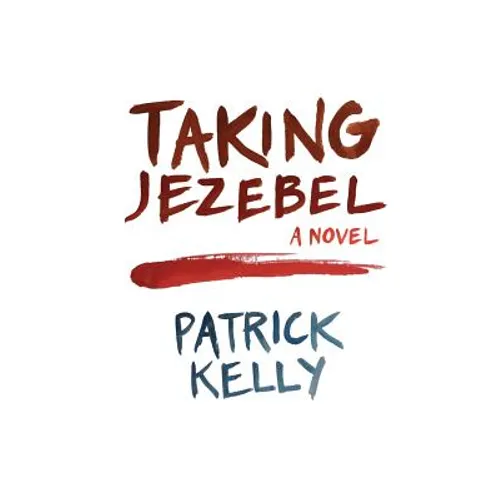 Taking Jezebel