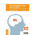 Neuromarketing en acción: Por qué tus clientes te engañan con otros si dicen que gustan de ti