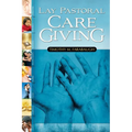 Lay Pastoral Care Giving