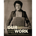 Our Work: Modern Jobs - Ancient Origins
