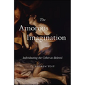 The Amorous Imagination: Individuating the Other-As-Beloved