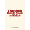 L'Australie et la Nouvelle-Zelande au 19è siècle