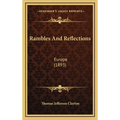 Rambles And Reflections: Europe (1893)