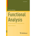 Functional Analysis: Fundamentals and Applications