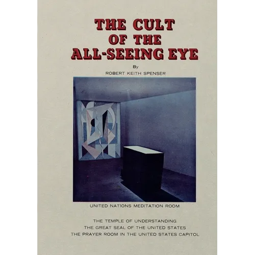 The Cult of the All-Seeing Eye