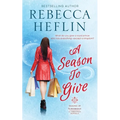 A Season to Give: A Seasons of Northridge Christmas Novella