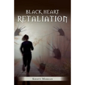 Black Heart Retaliation