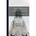 The Cardinal Stritch Story
