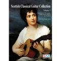 Scottish Classical Guitar Collection: A selection of 19th century guitar music inspired by Scotland