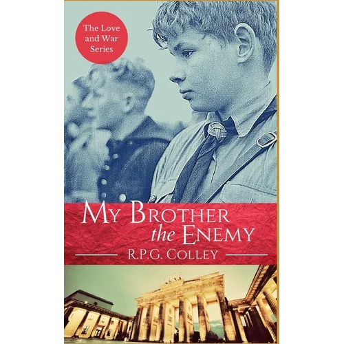 My Brother the Enemy