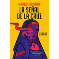 La Señal de la Cruz: El Primer Caso de Sor Holiday / Scorched Grace