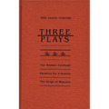 Three Plays: The Broken Calabash, Parables for a Season, and the Reighn of Wazobia