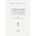 La Science de la Logique Au Miroir de l'Identite: Actes Du Colloque International Organise a l'Occasion Du Bicentenaire de la Science de la Logique de