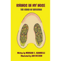 Rhinos In My Nose: The Chain of Infection