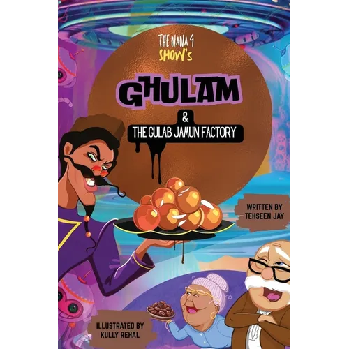 Ghulam & The Gulab Jamun Factory