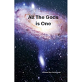 All The Gods Is One