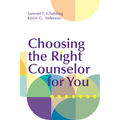 Choosing the Right Counselor for You